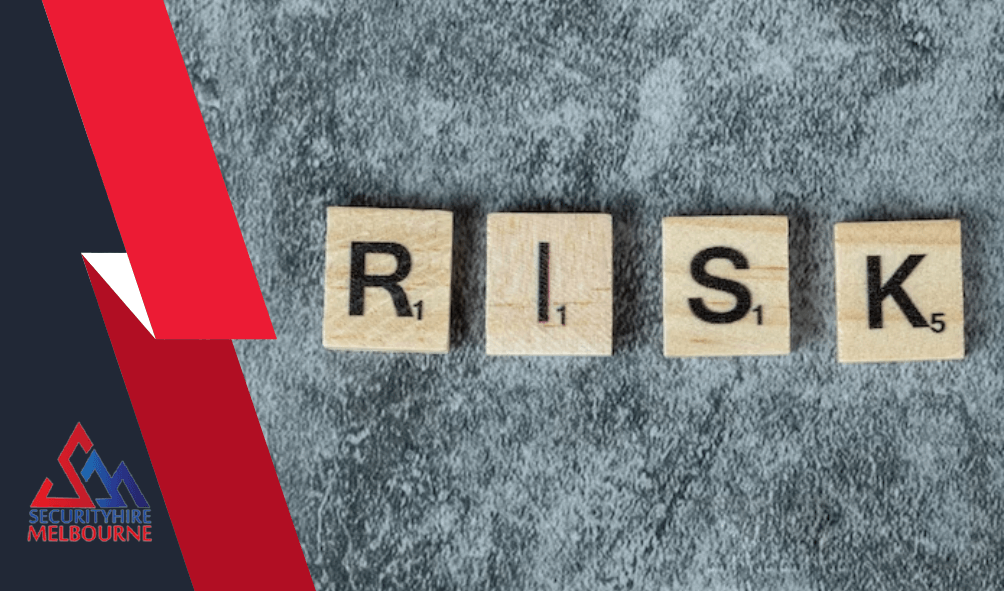 Risk Assessment Security in Melbourne
